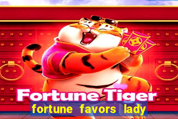 fortune favors lady nikuko legendado